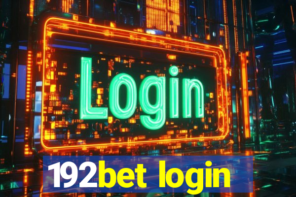 192bet login